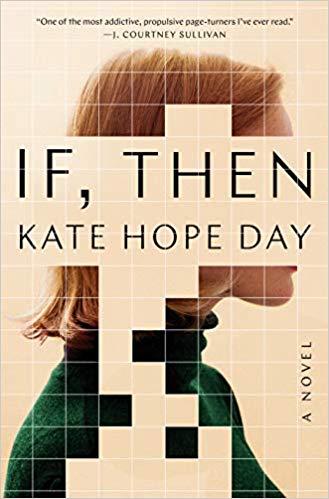 If Then by Kate Hope Day: The Modest Reader