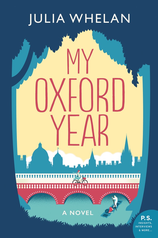 My Oxford Year by Julia Whelan: The Modest Reader