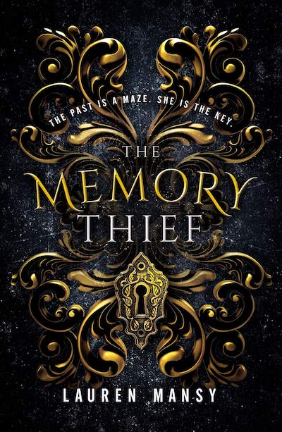 The Memory Thief by Lauren Mansy (Book Cover): The Modest Reader