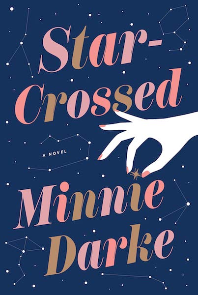 Star-Crossed by Minnie Darke (Book Cover): The Modest Reader