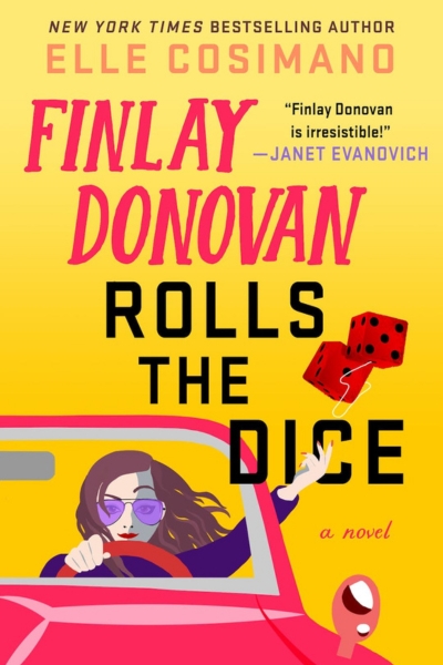Finlay Donovan Rolls The Dice Book Cover